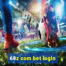 68z com bet login